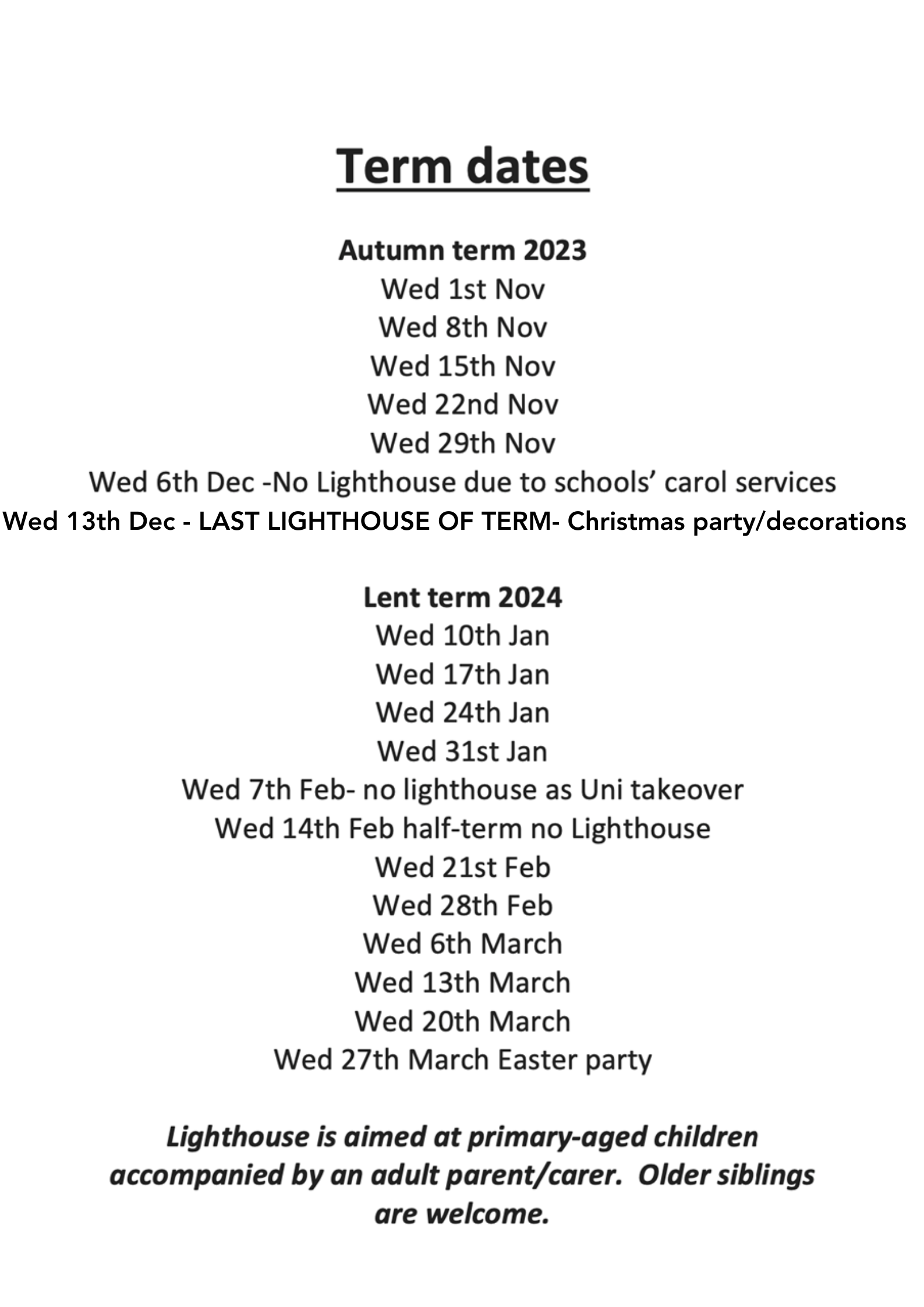 lighthouse term dates